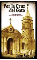 Por la cruz del gato