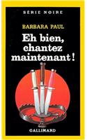 Eh Bien Chantez Maint