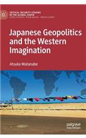 Japanese Geopolitics and the Western Imagination