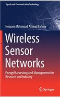 Wireless Sensor Networks