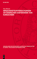 Genauigkeitsuntersuchungen Am Öderschen Kartenwerk Von Kursachsen