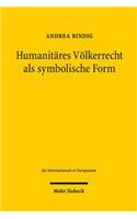 Humanitares Volkerrecht als symbolische Form