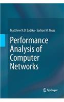 Performance Analysis of Computer Networks