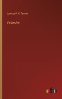 Verbrecher