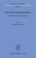 Die Lehre Vom Rechtszeichen