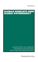 Globale Konflikte Oder Global Governance?