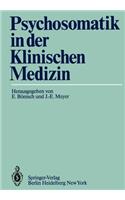 Psychosomatik in Der Klinischen Medizin