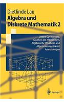Algebra und Diskrete Mathematik 2