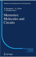 Memories: Molecules and Circuits