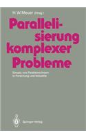 Parallelisierung Komplexer Probleme