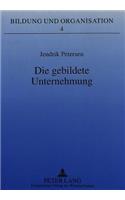 Die Gebildete Unternehmung