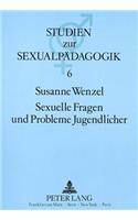 Sexuelle Fragen Und Probleme Jugendlicher