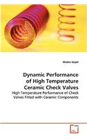 Dynamic Performance of High Temperature Ceramic Check Valves