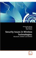 Security Issues in Wireless Technologies