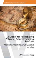 A Model for Recognizing Potential Future Emerging Markets