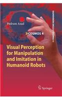 Visual Perception for Manipulation and Imitation in Humanoid Robots