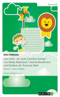 Der Löwe, Der Nicht Schreiben Konnte Von Martin Baltscheid. Unterrrichtsreflexion Und Einüben Der Textsorte Brief