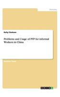 Problems and Usage of PFP for informal Workers in China: (English)