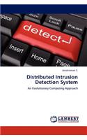 Distributed Intrusion Detection System