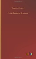 The Hills of the Shatemuc