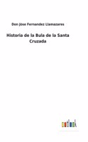 Historia de la Bula de la Santa Cruzada