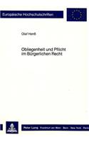 Obliegenheit Und Pflicht Im Buergerlichen Recht