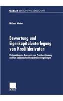 Bewertung Und Eigenkapitalunterlegung Von Kreditderivaten