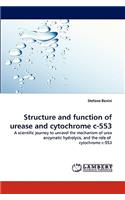 Structure and function of urease and cytochrome c-553