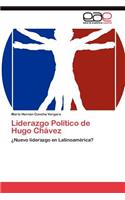 Liderazgo Político de Hugo Chávez