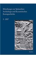 Mitteilungen Zur Spatantiken Archaologie Und Byzantinischen Kunstgeschichte