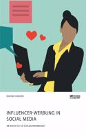Influencer-Werbung in Social Media. Ab wann ist es Schleichwerbung?