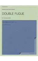 Double Fugue for String Quartet
