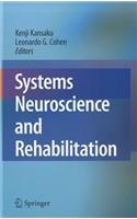 Systems Neuroscience and Rehabilitation