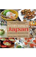 Cook's Journey to Japan: 100 Homestyle Recipes from Japanese Kitchens