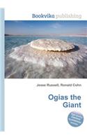 Ogias the Giant