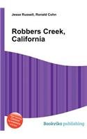 Robbers Creek, California