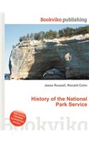 History of the National Park Service: (English)