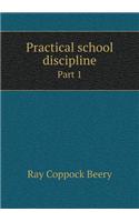 Practical school discipline Part 1: (English)