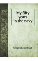 My Fifty Years in the Navy