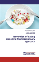 Prevention of eating disorders