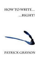 How to Write - Right!