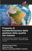 Proposta di standardizzazione della gestione della qualità nel sistema