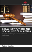Legal Institutions and Social Justice in Africa