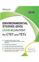 Wiley's Environmental Studies (EVS), Exam Goalpost, for CTET and TETs, Paper-I, Class I-V