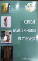 CLINICAL GASTROENEROLOGY IN AYURVEDA