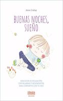 Buenas Noches, Sueno