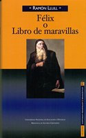 Felix o Libro de maravillas
