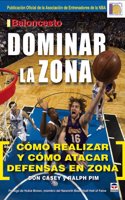 Baloncesto dominar la zona / Own the Zone