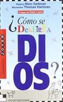 Como Se Deletrea Dios/How Do You Spell God