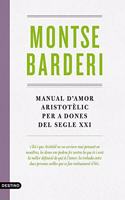 Manual d'amor aristotelic per a dones del segle XXI